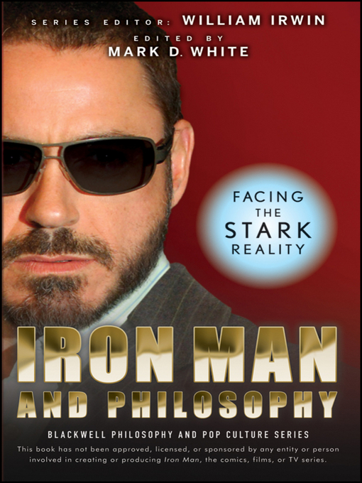 Title details for Iron Man and Philosophy by William Irwin - Available
